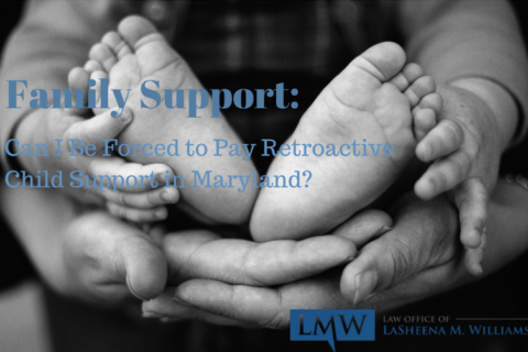 retroactive child support Maryland, retroactive child support Maryland lawyer, retroactive child support Maryland attorney, MD retroactive child support Maryland attorney, Maryland retroactive child support Maryland attorney, Maryland retroactive child support Maryland lawyer, Rockville retroactive child support Maryland attorney, Takoma park retroactive child support Maryland attorney, chevy chase retroactive child support Maryland attorney, Wheaton retroactive child support Maryland attorney, Dickerson retroactive child support Maryland attorney, Barnesville retroactive child support Maryland attorney, Glenmont retroactive child support Maryland attorney, Garrett park retroactive child support Maryland attorney, glen echo retroactive child support Maryland attorney, Montgomery village retroactive child support Maryland attorney, Hyattsville retroactive child support Maryland attorney, upper Marlboro retroactive child support Maryland attorney, bowie retroactive child support Maryland attorney, laurel retroactive child support Maryland attorney, college park retroactive child support Maryland attorney, greenbelt retroactive child support Maryland attorney, oxon hill retroactive child support Maryland attorney, capitol heights retroactive child support Maryland attorney, national harbor retroactive child support Maryland attorney, Lanham retroactive child support Maryland attorney, district heights retroactive child support Maryland attorney, Riverdale park retroactive child support Maryland attorney, Landover retroactive child support Maryland attorney, Bladensburg retroactive child support Maryland attorney, Cheverly retroactive child support Maryland attorney, new Carrollton retroactive child support Maryland attorney, Rockville retroactive child support Maryland lawyer, Takoma park retroactive child support Maryland lawyer, chevy chase retroactive child support Maryland lawyer, Wheaton retroactive child support Maryland lawyer, Dickerson retroactive child support Maryland lawyer, Barnesville retroactive child support Maryland lawyer, Glenmont retroactive child support Maryland lawyer, Garrett park retroactive child support Maryland lawyer, glen echo retroactive child support Maryland lawyer, Montgomery village retroactive child support Maryland lawyer, Hyattsville retroactive child support Maryland lawyer, upper Marlboro retroactive child support Maryland lawyer, bowie retroactive child support Maryland lawyer, laurel retroactive child support Maryland lawyer, college park retroactive child support Maryland lawyer, greenbelt retroactive child support Maryland lawyer, oxon hill retroactive child support Maryland lawyer, capitol heights retroactive child support Maryland lawyer, national harbor retroactive child support Maryland lawyer, Lanham retroactive child support Maryland lawyer, district heights retroactive child support Maryland lawyer, Riverdale park retroactive child support Maryland lawyer, Landover retroactive child support Maryland lawyer, Bladensburg retroactive child support Maryland lawyer, Cheverly retroactive child support Maryland lawyer, new Carrollton retroactive child support Maryland lawyer, back child support Maryland, back child support Maryland lawyer, back child support Maryland attorney, MD back child support Maryland attorney, Maryland back child support Maryland attorney, Maryland back child support Maryland lawyer, Rockville back child support Maryland attorney, Takoma park back child support Maryland attorney, chevy chase back child support Maryland attorney, Wheaton back child support Maryland attorney, Dickerson back child support Maryland attorney, Barnesville back child support Maryland attorney, Glenmont back child support Maryland attorney, Garrett park back child support Maryland attorney, glen echo back child support Maryland attorney, Montgomery village back child support Maryland attorney, Hyattsville back child support Maryland attorney, upper Marlboro back child support Maryland attorney, bowie back child support Maryland attorney, laurel back child support Maryland attorney, college park back child support Maryland attorney, greenbelt back child support Maryland attorney, oxon hill back child support Maryland attorney, capitol heights back child support Maryland attorney, national harbor back child support Maryland attorney, Lanham back child support Maryland attorney, district heights back child support Maryland attorney, Riverdale park back child support Maryland attorney, Landover back child support Maryland attorney, Bladensburg back child support Maryland attorney, Cheverly back child support Maryland attorney, new Carrollton back child support Maryland attorney, Rockville back child support Maryland lawyer, Takoma park back child support Maryland lawyer, chevy chase back child support Maryland lawyer, Wheaton back child support Maryland lawyer, Dickerson back child support Maryland lawyer, Barnesville back child support Maryland lawyer, Glenmont back child support Maryland lawyer, Garrett park back child support Maryland lawyer, glen echo back child support Maryland lawyer, Montgomery village back child support Maryland lawyer, Hyattsville back child support Maryland lawyer, upper Marlboro back child support Maryland lawyer, bowie back child support Maryland lawyer, laurel back child support Maryland lawyer, college park back child support Maryland lawyer, greenbelt back child support Maryland lawyer, oxon hill back child support Maryland lawyer, capitol heights back child support Maryland lawyer, national harbor back child support Maryland lawyer, Lanham back child support Maryland lawyer, district heights back child support Maryland lawyer, Riverdale park back child support Maryland lawyer, Landover back child support Maryland lawyer, Bladensburg back child support Maryland lawyer, Cheverly back child support Maryland lawyer, new Carrollton back child support Maryland lawyer,