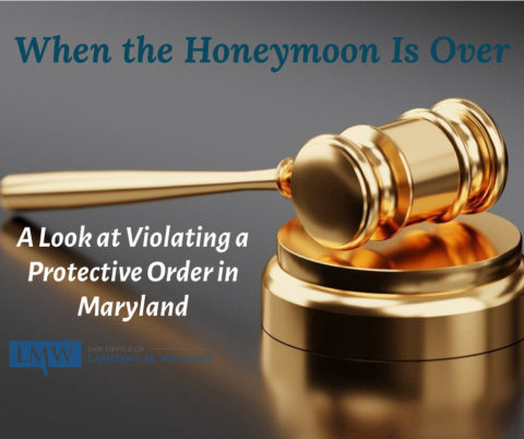 violating a protective order in Maryland