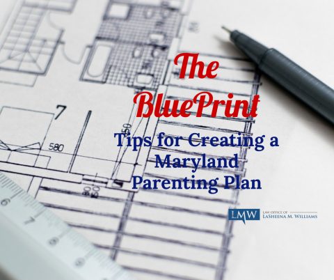 Creating a Maryland Parenting Plan